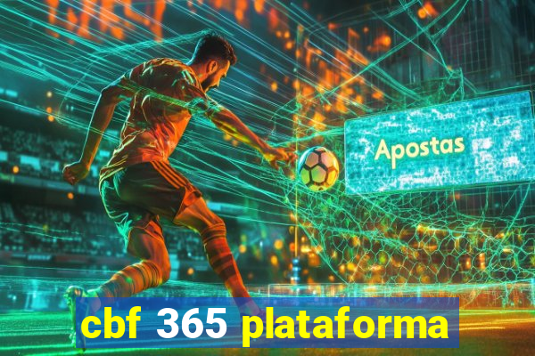 cbf 365 plataforma